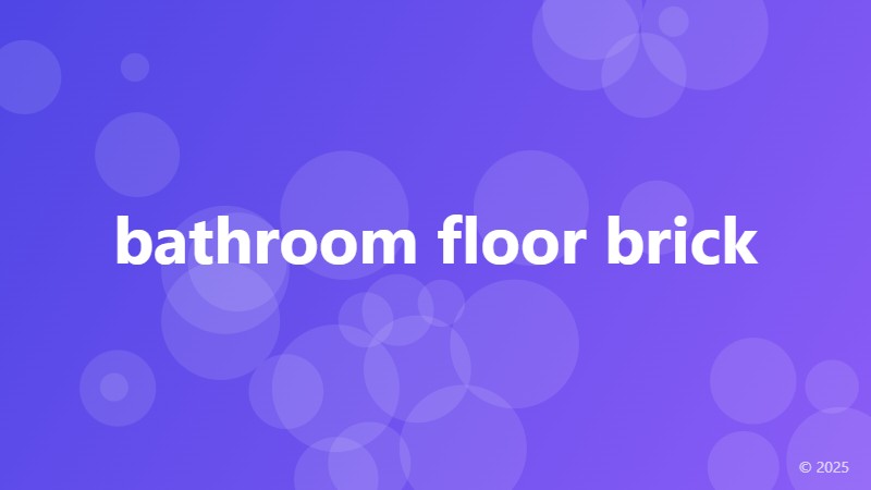 bathroom floor brick