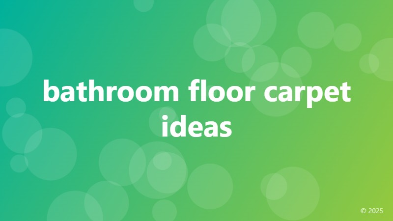 bathroom floor carpet ideas