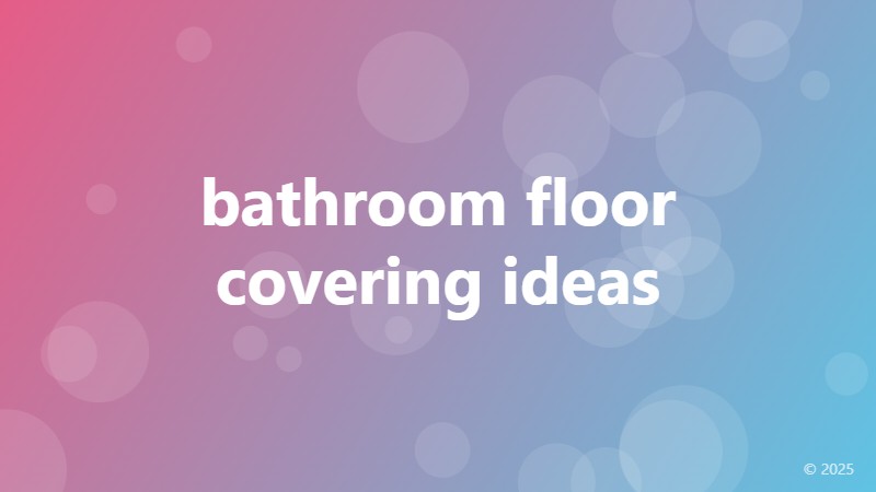 bathroom floor covering ideas