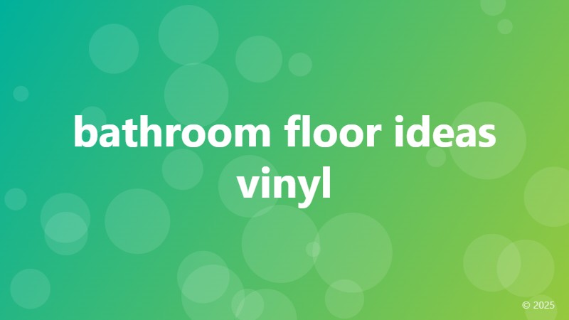 bathroom floor ideas vinyl