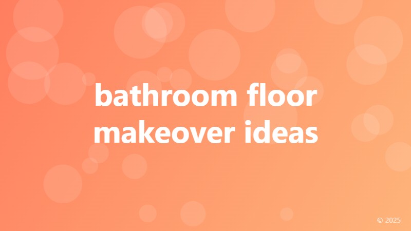 bathroom floor makeover ideas