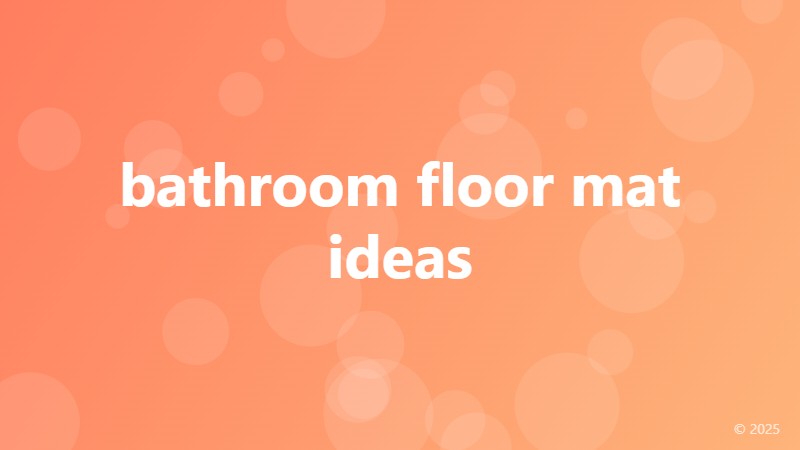 bathroom floor mat ideas