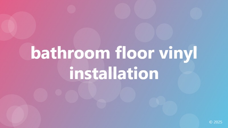 bathroom floor vinyl installation