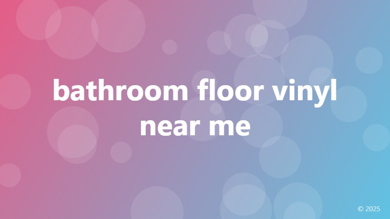 bathroom floor vinyl near me