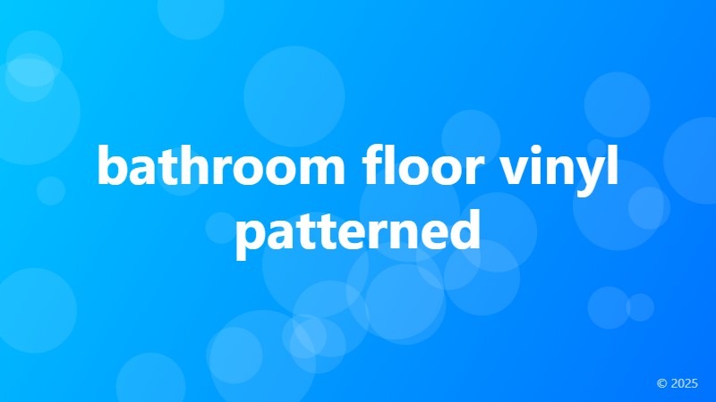 bathroom floor vinyl patterned