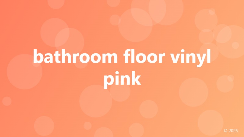 bathroom floor vinyl pink