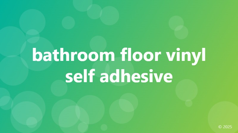 bathroom floor vinyl self adhesive