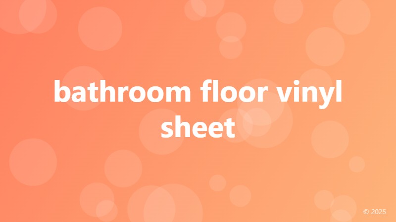 bathroom floor vinyl sheet