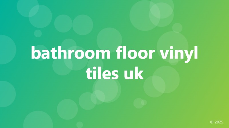 bathroom floor vinyl tiles uk
