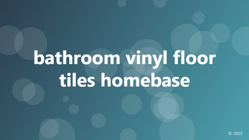 bathroom vinyl floor tiles homebase