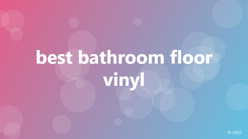 best bathroom floor vinyl