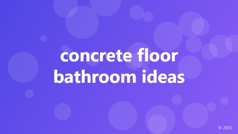 concrete floor bathroom ideas