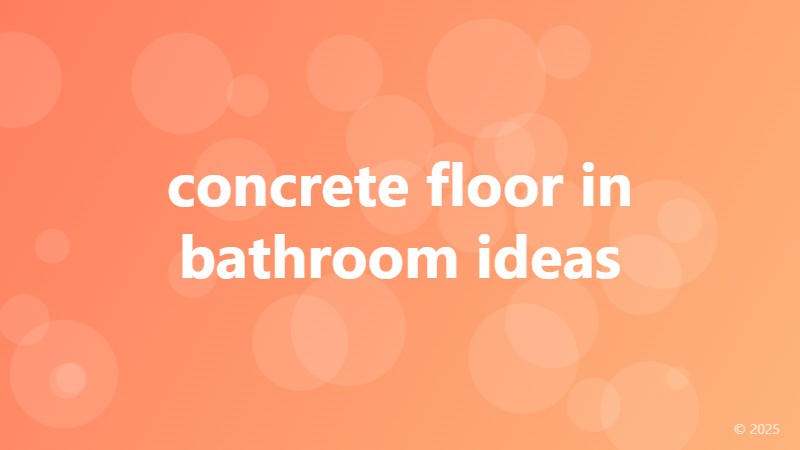concrete floor in bathroom ideas