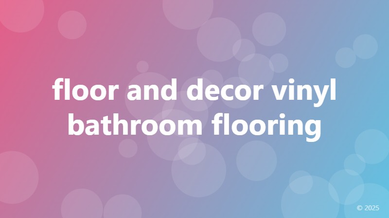 floor and decor vinyl bathroom flooring