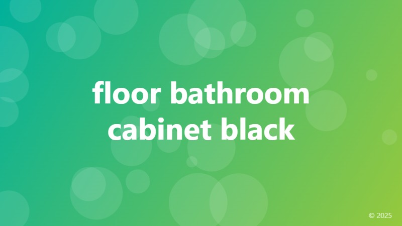 floor bathroom cabinet black
