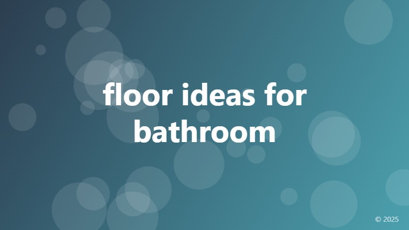 floor ideas for bathroom