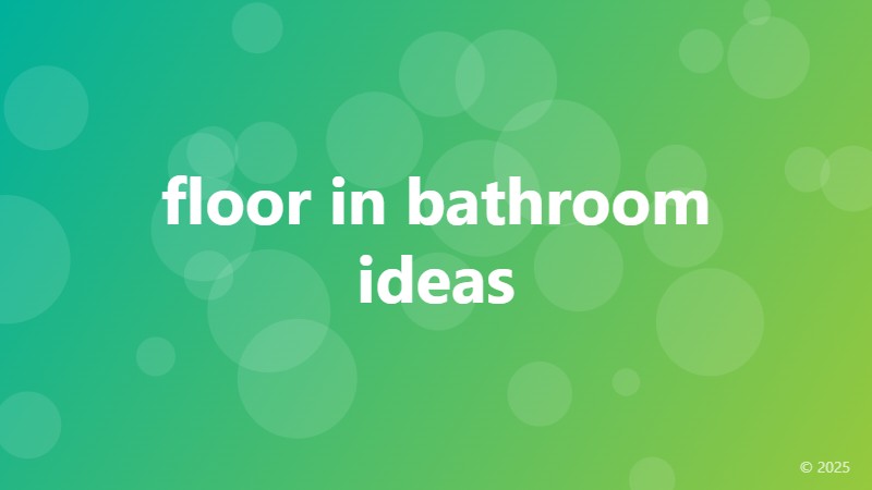 floor in bathroom ideas
