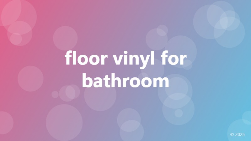floor vinyl for bathroom