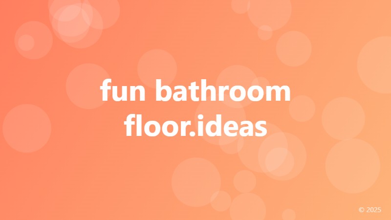 fun bathroom floor.ideas