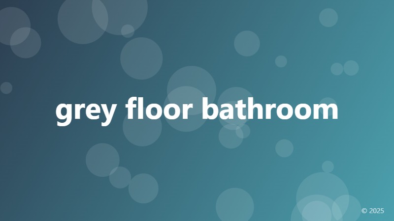grey floor bathroom