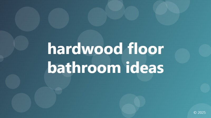 hardwood floor bathroom ideas