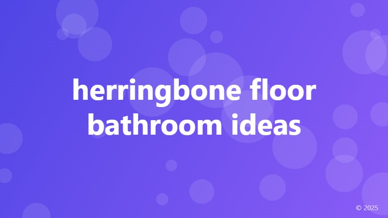 herringbone floor bathroom ideas