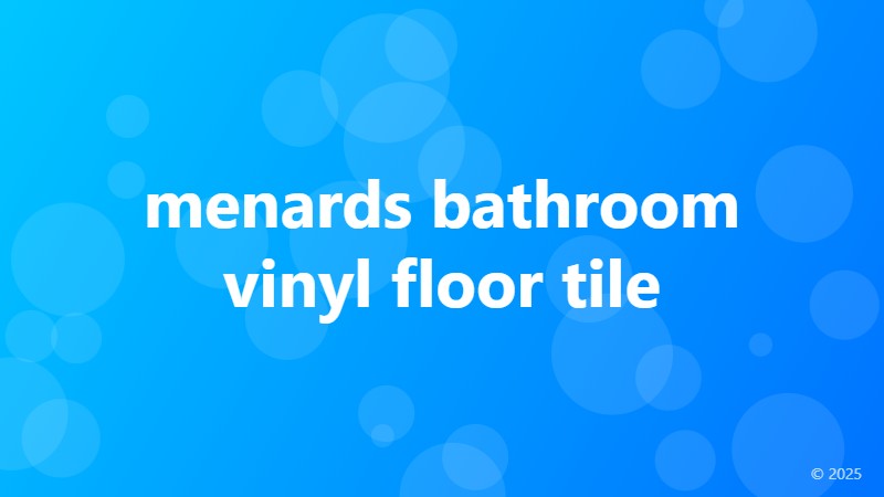 menards bathroom vinyl floor tile