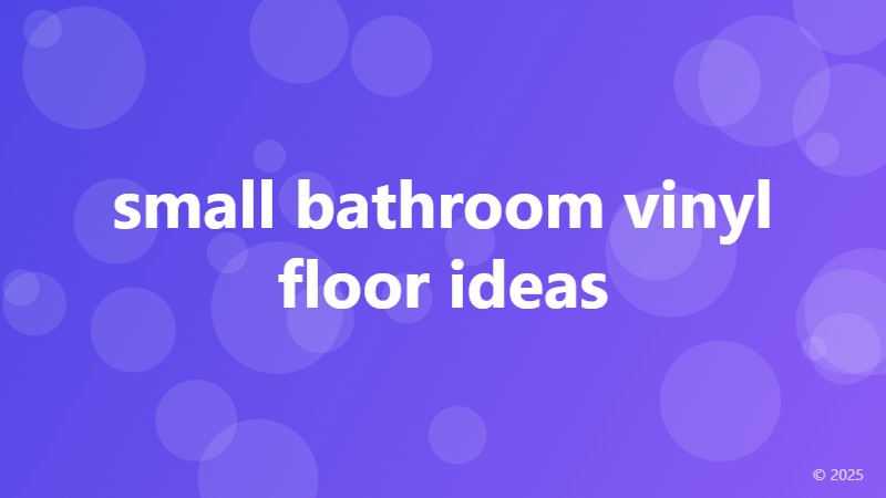 small bathroom vinyl floor ideas